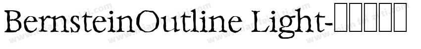 BernsteinOutline Light字体转换